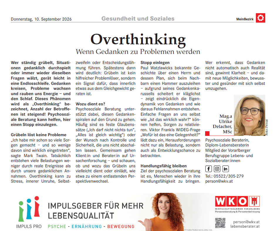 Vorarlberger Regionalzeitungen: Overthinking – Wenn Gedanken zu Problemen werden