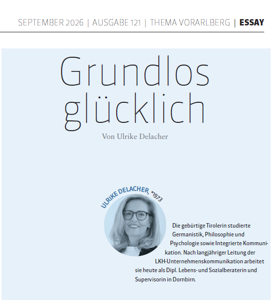 THEMA VORARLBERG: Grundlos glücklich